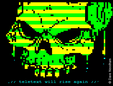 Teletext will rise again by Dave Needham